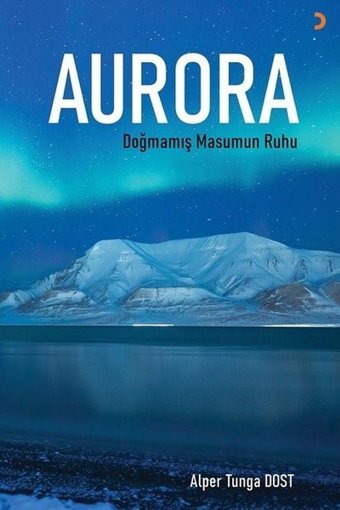 Aurora Alper Tunga Dost Cinius