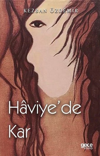 Haviye'de Kar Kezban Özdemir Gece Kitaplığı