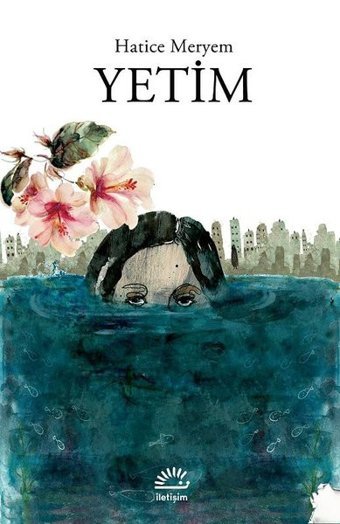 Yetim Hatice Meryem İletişim Yayınları