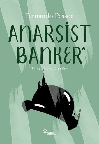 Anarşist Banker Fernando Pessoa Sel Yayıncılık