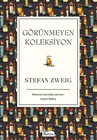 Görünmeyen Koleksiyon-Bez Ciltli Stefan Zweig Koridor Yayıncılık