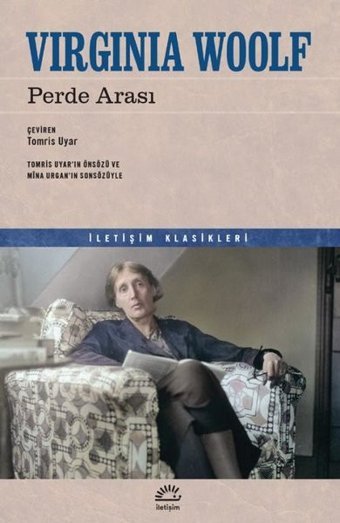 Perde Arası Virgina Woolf İletişim Yayınları