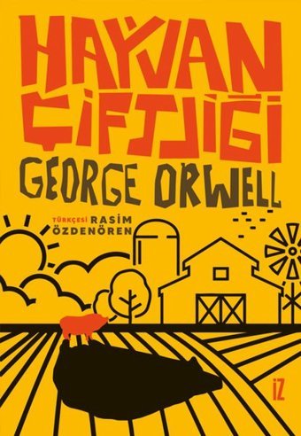 Hayvan Çiftliği George Orwell İz Yayıncılık