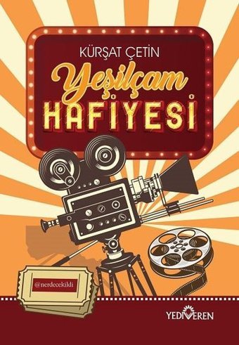 Yeşilçam Hafiyesi Kürşat Çetin Yediveren Yayınları