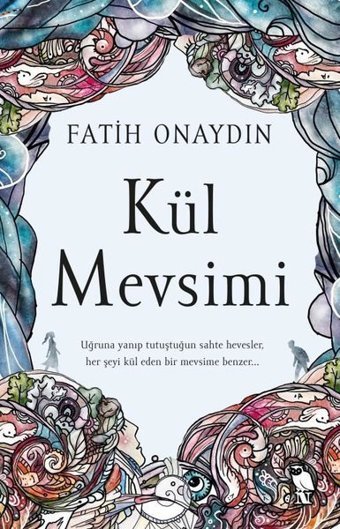 Kül Mevsimi Fatih Onaydın Nemesis Kitap