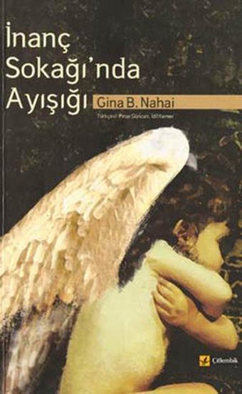İnanç Sokağı'nda Ayışığı Gina B. Nahai Çitlembik Yayınları