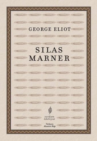 Silas Marner George Eliot Yordam Edebiyat