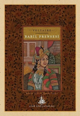 Babil Prensesi François Marie Arouet Voltaire Yitik Ülke Yayınları