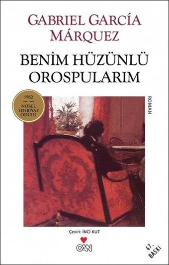 Benim Hüzünlü Orospularım Gabriel Garcia Marquez Can Yayınları