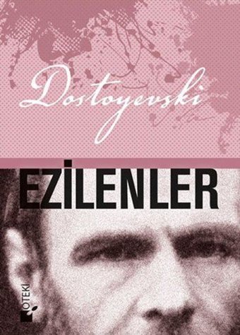Ezilenler Fyodor Mihayloviç Dostoyevski Öteki Yayınevi