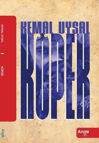 Köpek Kemal Uysal Ange Yayınları