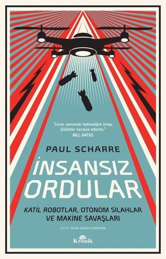 İnsansız Ordular Paul Scharre Kronik Kitap