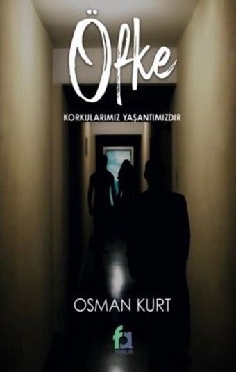 Öfke Osman Kurt Fa Yayınları