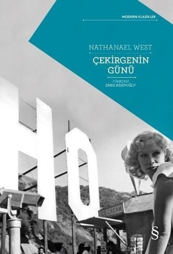 Çekirgenin Günü Nathanael West Everest Yayınları