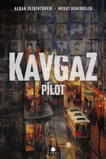 Kavgaz: Pilot Algan Sezgintüredi, Mesut Demirbilek April Yayıncılık