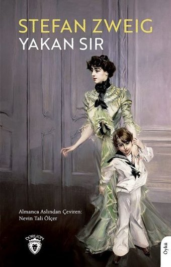 Yakan Sır Stefan Zweig Dorlion Yayınevi
