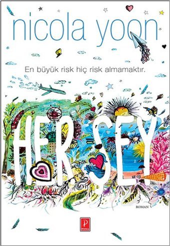 Her Şey Nicola Yoon Pena Yayınları