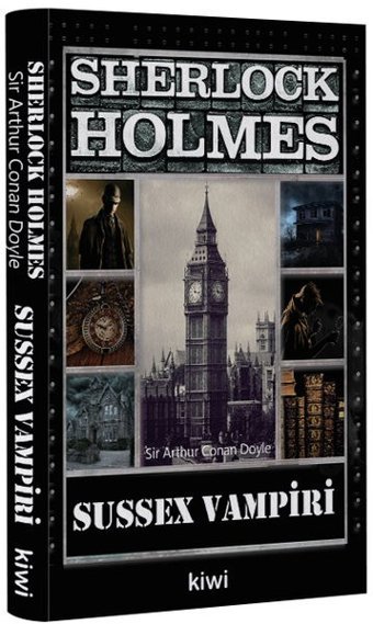 Sherlock Holmes-Sussex Vampiri Sir Arthur Conan Doyle Kiwi