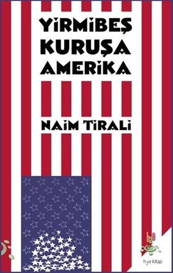 Yirmibeş Kuruşa Amerika Naim Tirali h2o Kitap