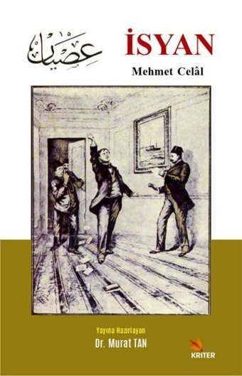 İsyan - Mehmet Celal Kolektif Kriter