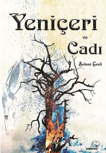 Yeniçeri ve Cadı Selami Genli Sapiens