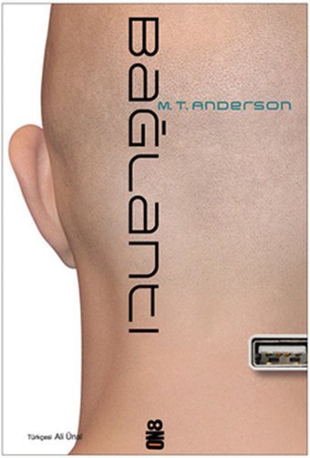 Bağlantı M.T. Anderson On8 Kitap