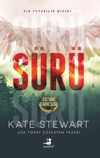 Sürü - Kuzgun Kardeşliği Kate Stewart Olimpos Yayınları