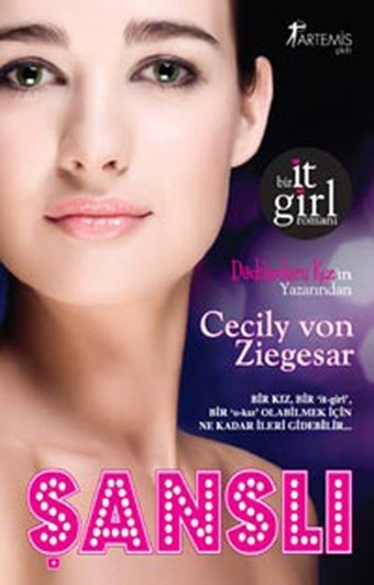 Şanslı Cecily von Ziegesar Artemis Yayınları