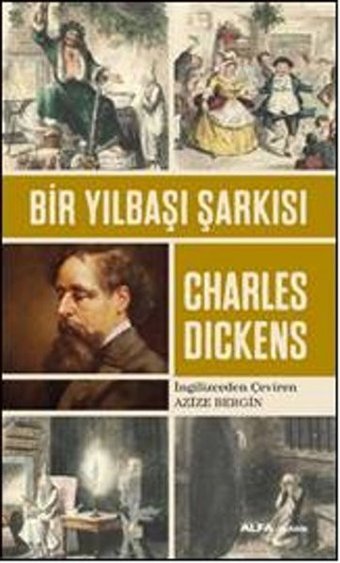 Bir Yılbaşı Şarkısı Charles Dickens Alfa Yayıncılık