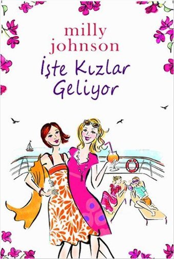 İşte Kızlar Geliyor Hyperion Kitap