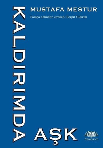 Kaldırımda Aşk Mustafa Mestur Demavend