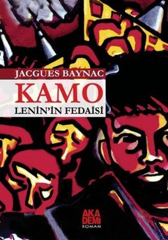 Kamo Jacques Baynac Akademi Yayın