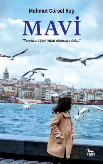 Mavi Mahmut Gürsel Kuş Ceylan Yayıncılık