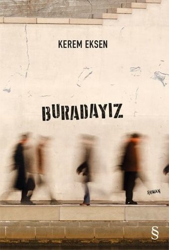 Buradayız Kerem Eksen Everest Yayınları