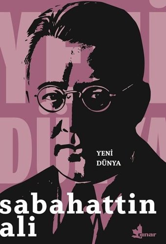 Yeni Dünya Sabahattin Ali Çınar Yayınları