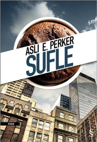 Sufle Aslı E. Perker Everest Yayınları