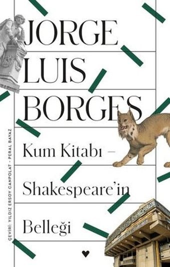 Kum Kitabı - Shakespeare'in Belleği Jorge Luis Borges Can Yayınları