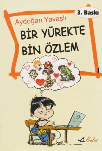 Bir Yürekte Bin Özlem Aydoğan Yavaşlı Bulut Yayınları