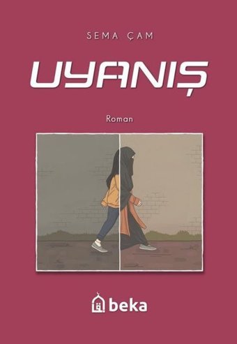 Uyanış Sema Çam Beka Yayınları