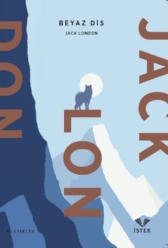 Beyaz Diş Jack London İstek