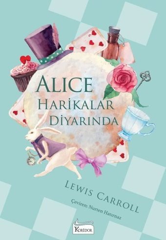 Alice Harikalar Diyarında - Bez Ciltli Lewis Carroll Koridor Yayıncılık