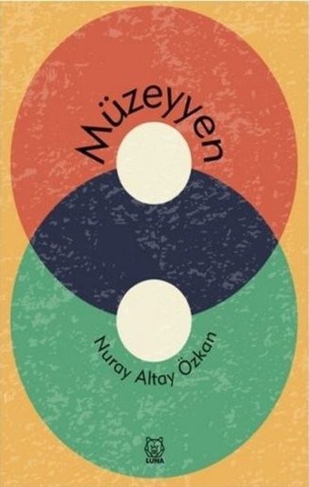 Müzeyyen Nuray Altay Özkan Luna Yayınları