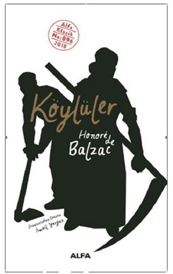 Köylüler Honore de Balzac Alfa Yayıncılık