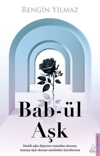 Bab-ül Aşk Rengin Yılmaz Destek Yayınları