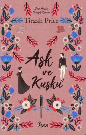 Aşk ve Kuşku Tirzah Price GO!