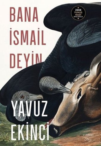 Bana İsmail Deyin Yavuz Ekinci Everest Yayınları