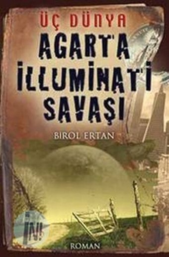 Agarta İlluminati Savaşı Birol Ertan Şira Yayınları