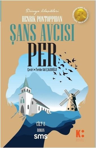 Şans Avcısı Per Cilt-2 Henrik Pontoppidan SMS