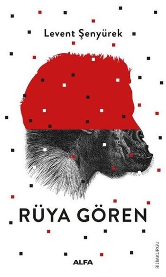 Rüya Gören Levent Şenyürek Alfa Yayıncılık