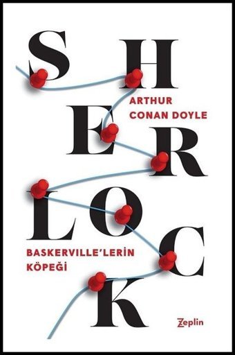Sherlock Holmes-Baskerville'lerin Köpeği Sir Arthur Conan Doyle Zeplin Kitap